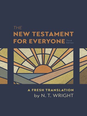 cover image of The New Testament for Everyone, Third